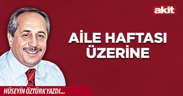 Aile Haftası üzerine
