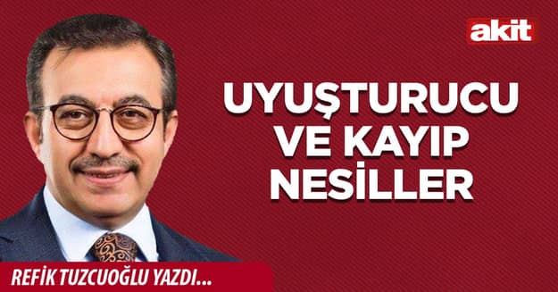 Uyuşturucu ve kayıp nesiller