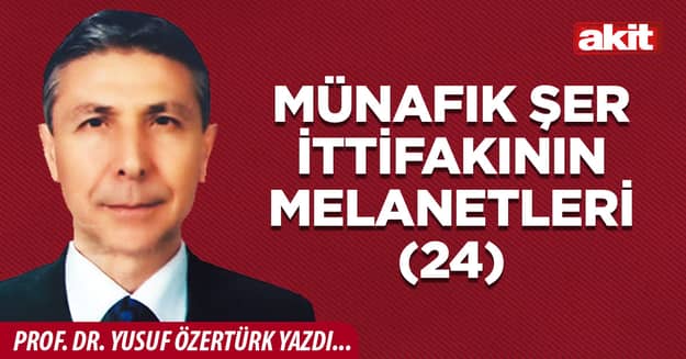 Münafık şer ittifakının melanetleri (24)