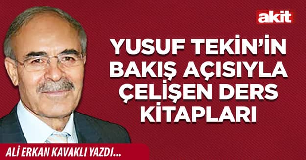 Yusuf Tekin’in bakış açısıyla çelişen ders kitapları