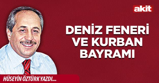 Deniz Feneri ve Kurban Bayramı