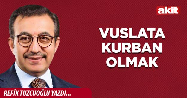 Vuslata kurban olmak