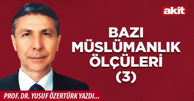 Bazı müslümanlık ölçüleri(3)