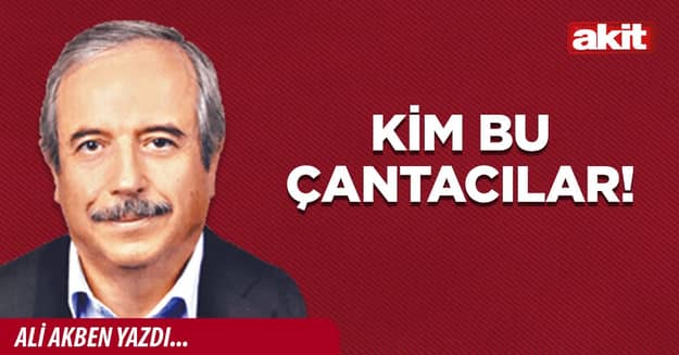 Kim bu çantacılar!