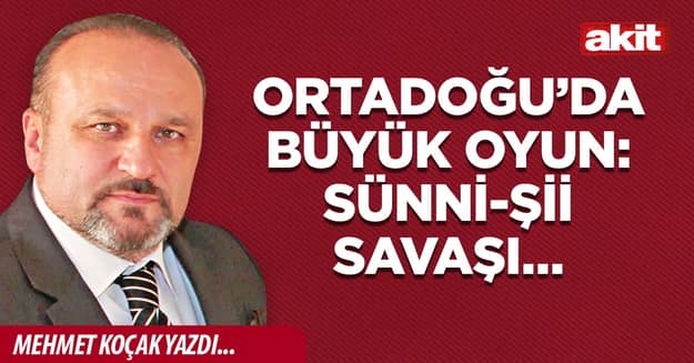 Ortadoğu’da Büyük Oyun: Sünni-Şii Savaşı…