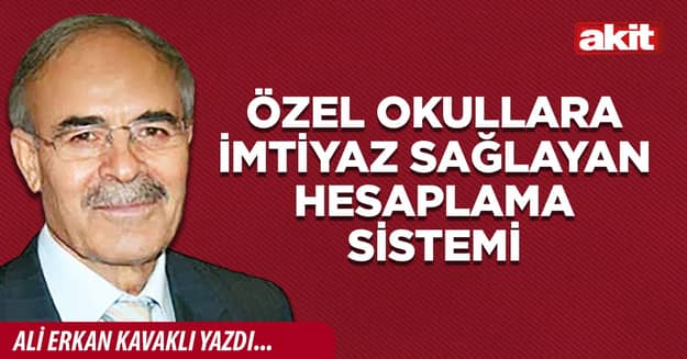 Özel okullara imtiyaz sağlayan hesaplama sistemi