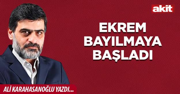 Ekrem bayılmaya başladı
