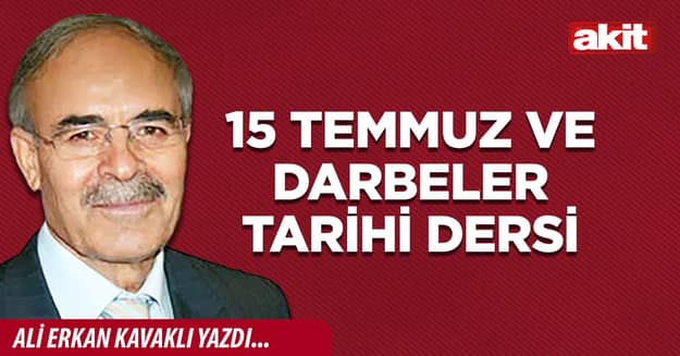 15 Temmuz ve Darbeler Tarihi Dersi
