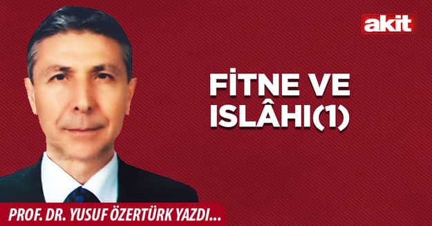 Fitne ve ıslâhı(1)
