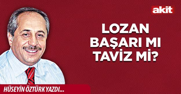 Lozan Başarı mı Taviz mi?