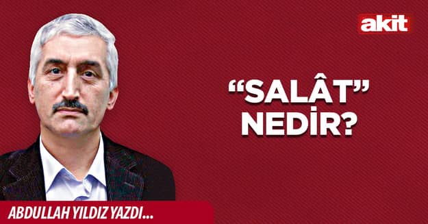“Salât” nedir?