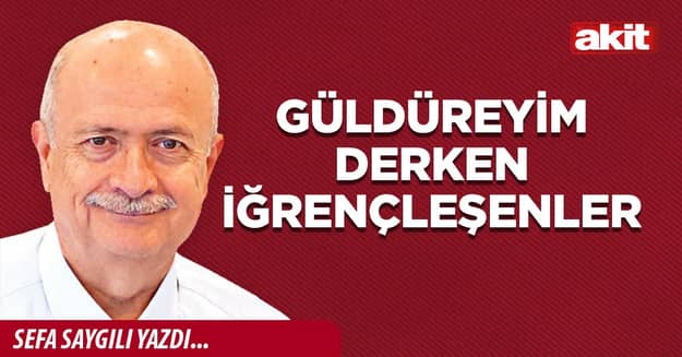 Güldüreyim derken iğrençleşenler