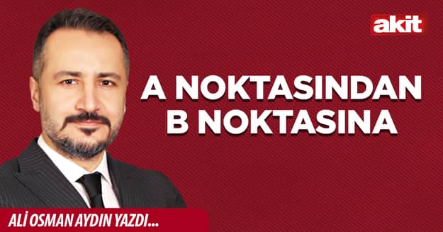 A Noktasından B Noktasına