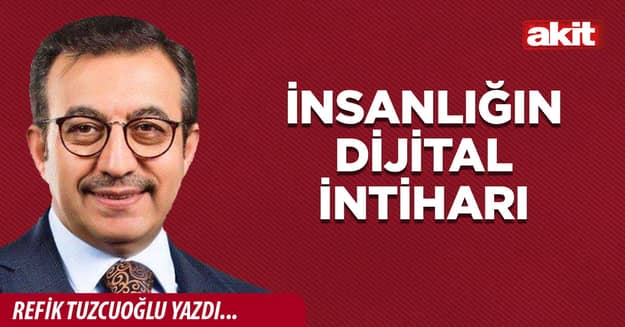 İnsanlığın dijital intiharı