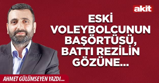 Eski voleybolcunun başörtüsü, battı rezilin gözüne…