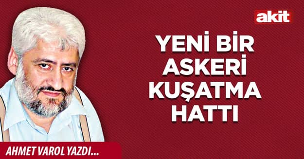 Yeni bir askeri kuşatma hattı