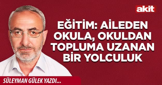 Eğitim: Aileden okula, okuldan topluma uzanan bir yolculuk