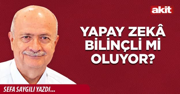 Yapay zekâ bilinçli mi oluyor?