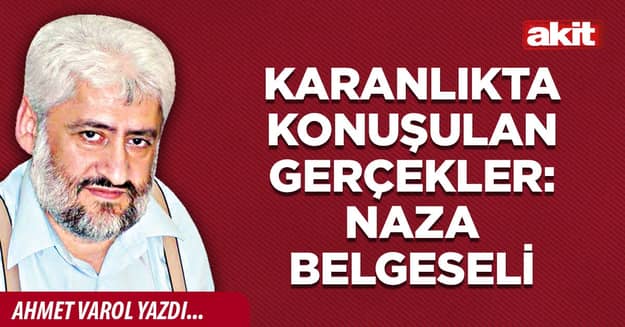 Karanlıkta konuşulan gerçekler: NAZA belgeseli