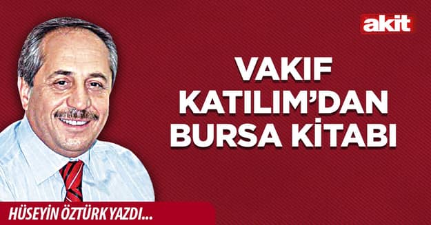 Vakıf Katılım’dan Bursa Kitabı