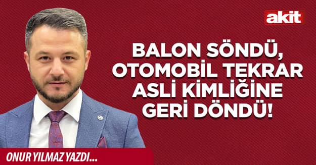 Balon söndü, otomobil tekrar asli kimliğine geri döndü!