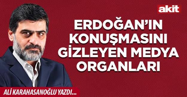 Erdoğan’ın konuşmasını gizleyen medya organları