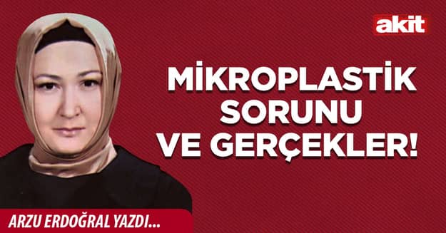 Mikroplastik sorunu ve gerçekler!