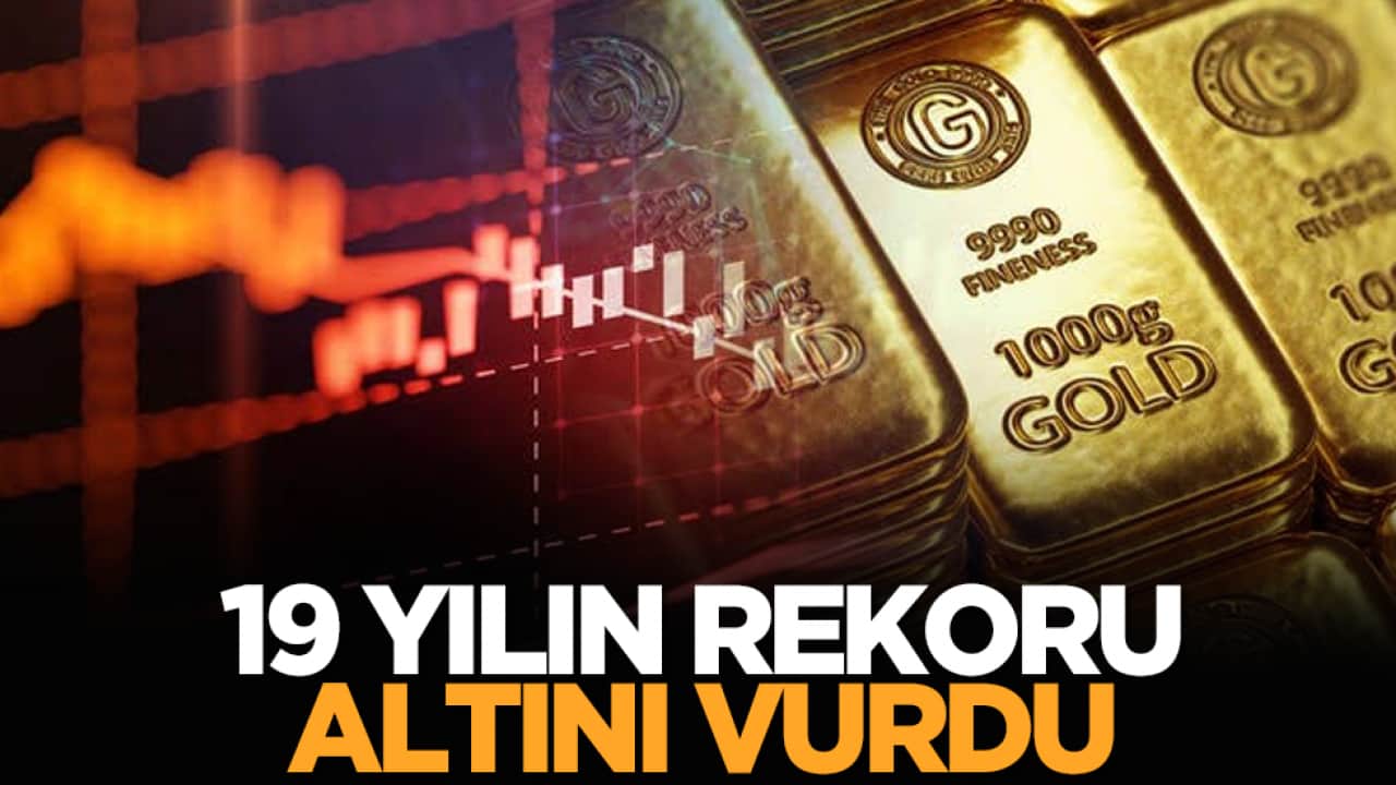 19 yılın rekoru altını vurdu