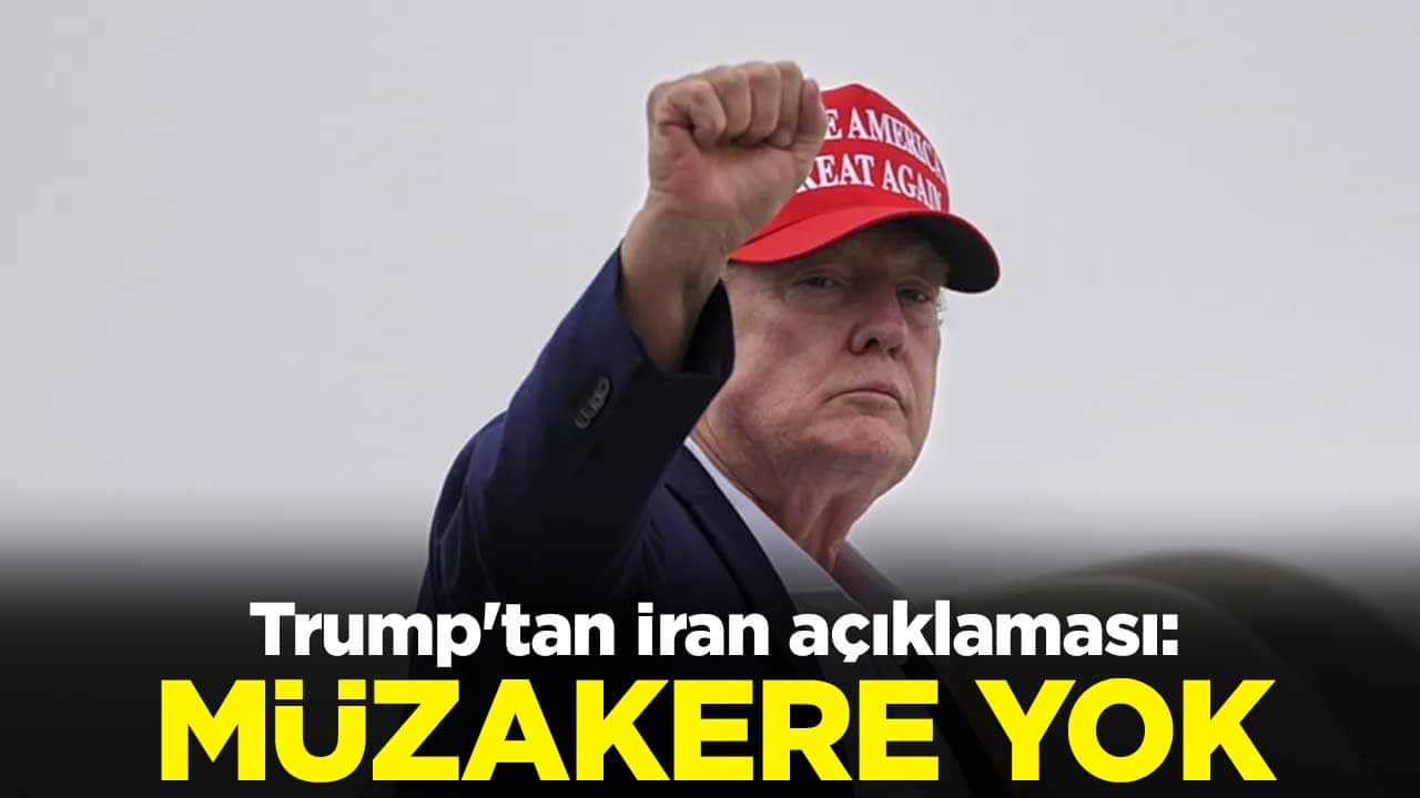 ABD Başkanı Trump'tan İran açıklaması: Müzakere yok, abluka sürüyor
