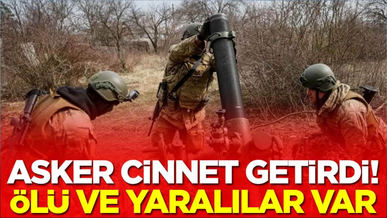 Asker cinnet getirdi: Ölü ve yaralılar var