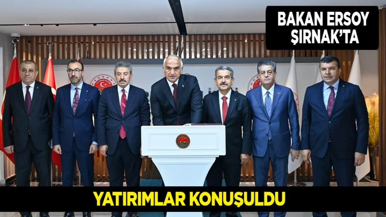  Bakan Ersoy Şırnak'ta devam eden projeleri ve yatırımlar hızlandı...
