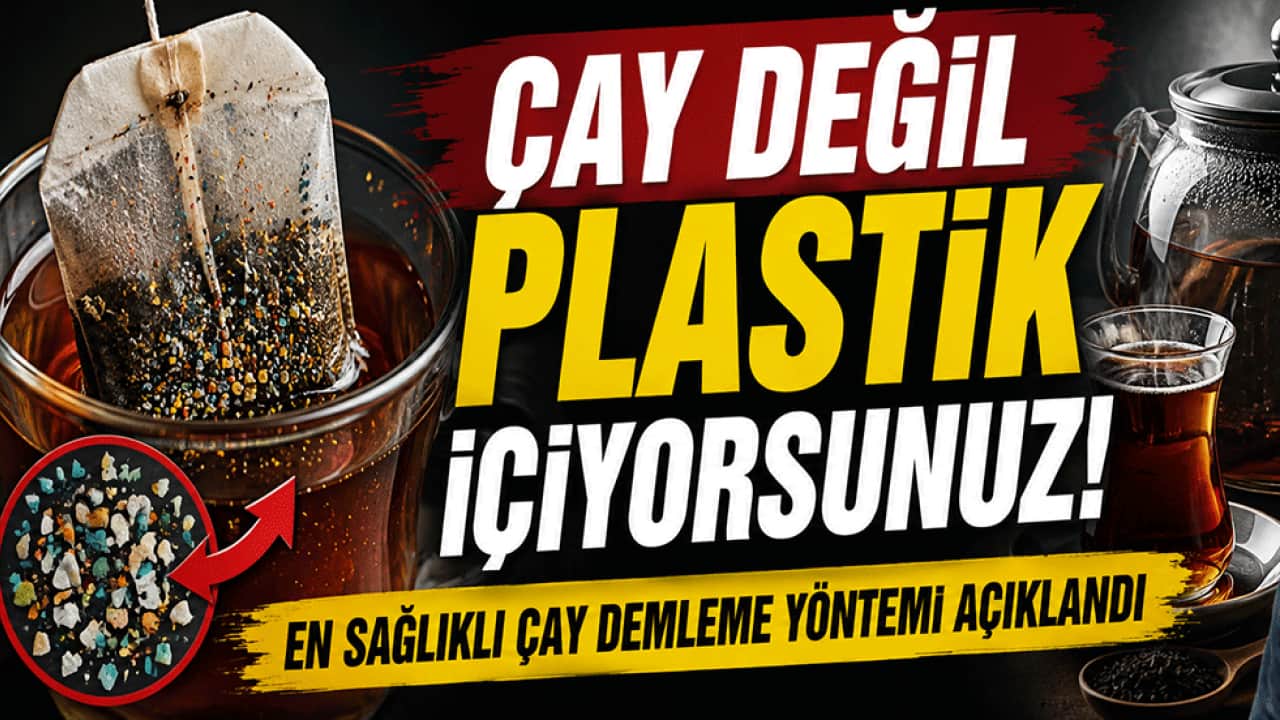 Çay değil plastik içiyorsunuz! En sağlıklı çay demleme yöntemi açıklandı