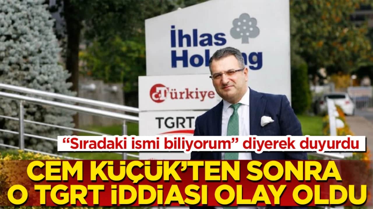 Cem Küçük’ten sonra o TGRT iddiası olay oldu: "Sıradaki ismi biliyorum" diyerek tüm Türkiye’ye duyurdu