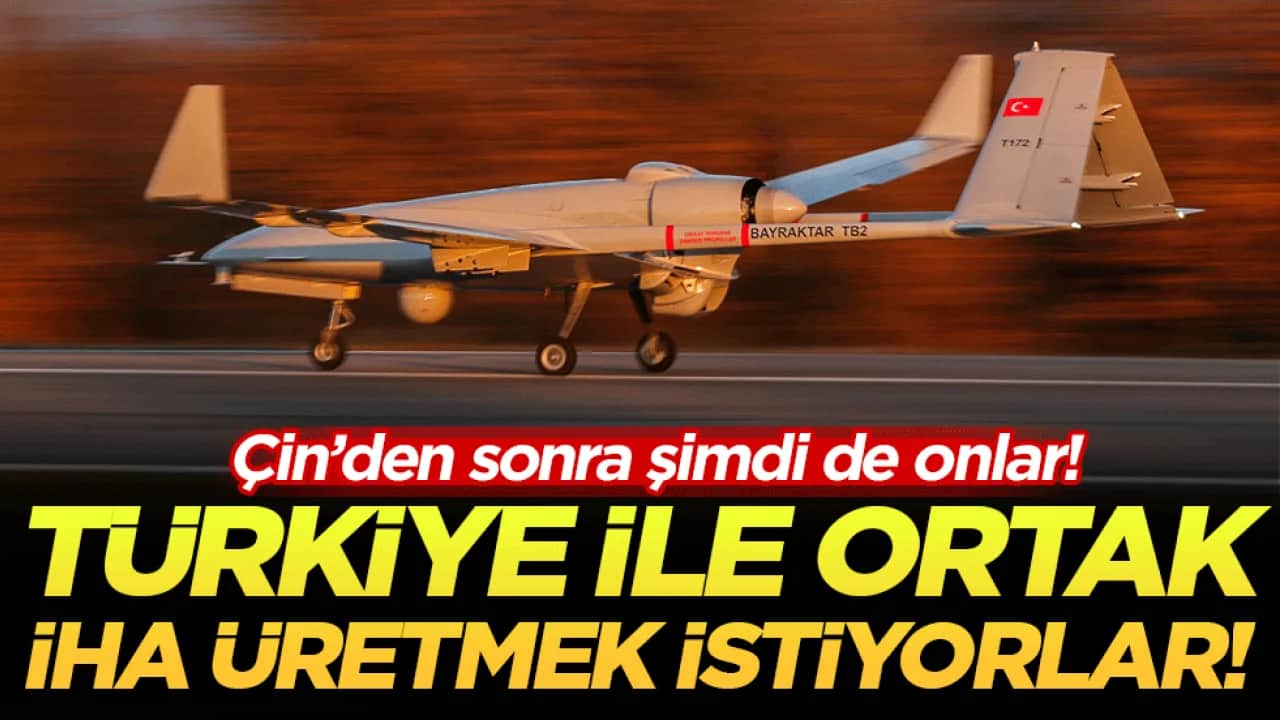 Çin'den sonra şimdi de onlar: Türkiye ile orta İHA üretmek istiyorlar!