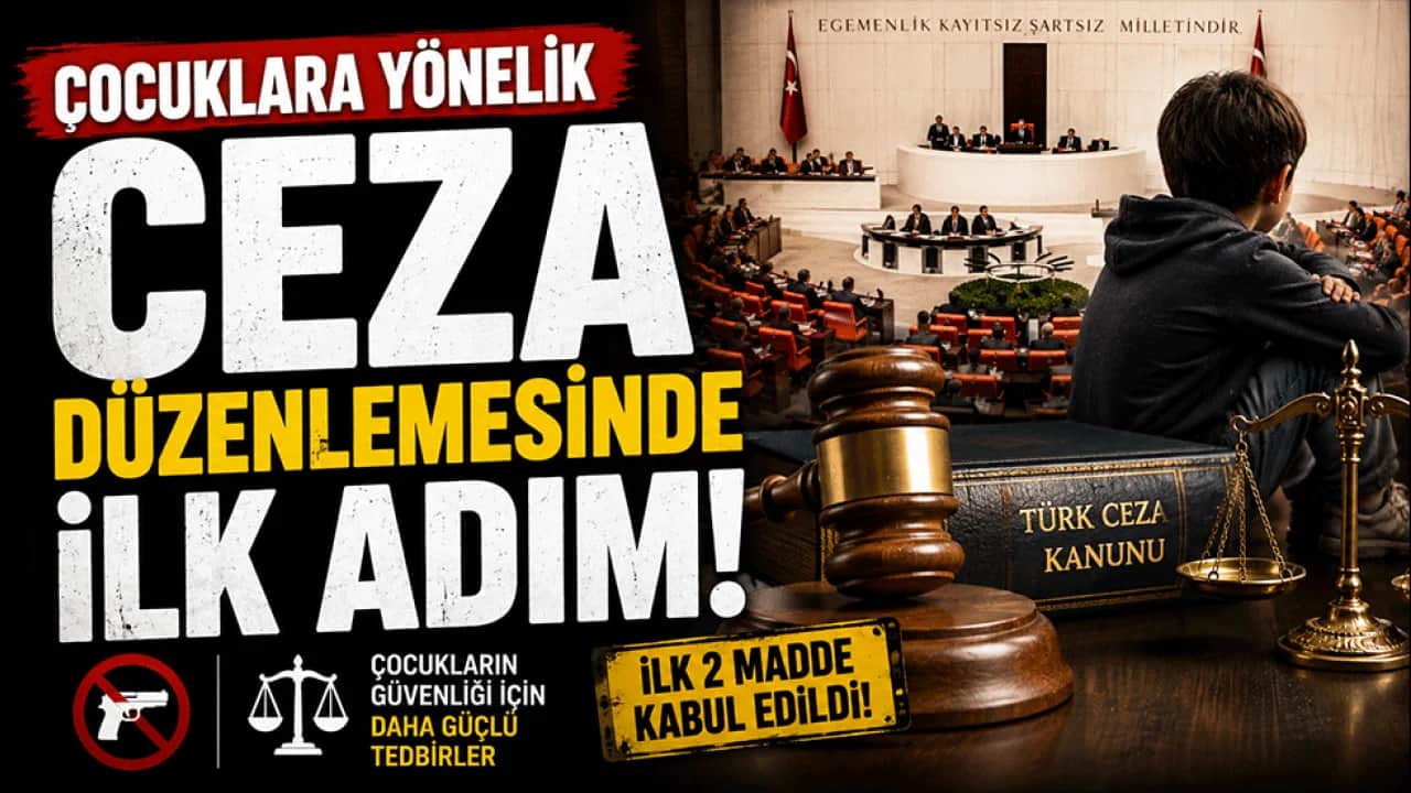 Çocuklara yönelik ceza düzenlemesinde ilk adım! Teklifin ilk 2 maddesi TBMM'de kabul edildi