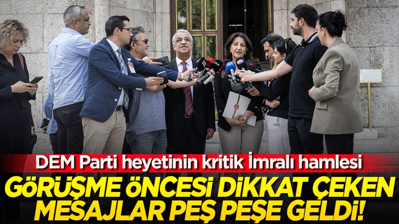 DEM Parti heyetinin kritik İmralı hamlesi Ankara'yı hareketlendirdi! Görüşme öncesi dikkat çeken mesajlar peş peşe geldi!