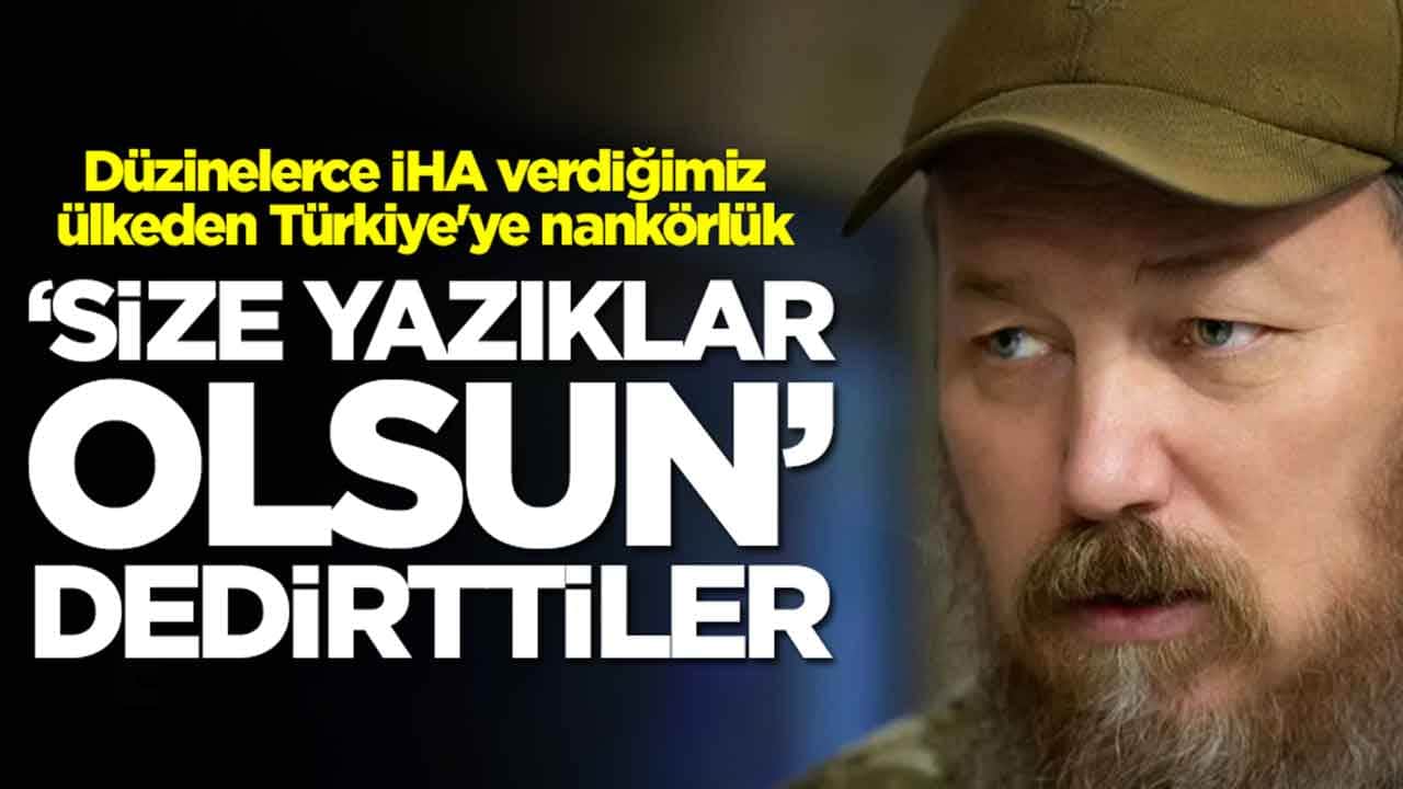Düzinelerce İHA verdiğimiz ülkeden Türkiye'ye nankörlük: 'Yazıklar olsun' dedirttiler
