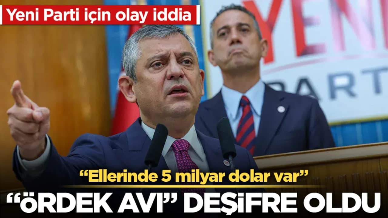 "Ellerinde 5 milyar dolar var"! Yeni Parti için olay iddia: "Ördek Avı" deşifre oldu