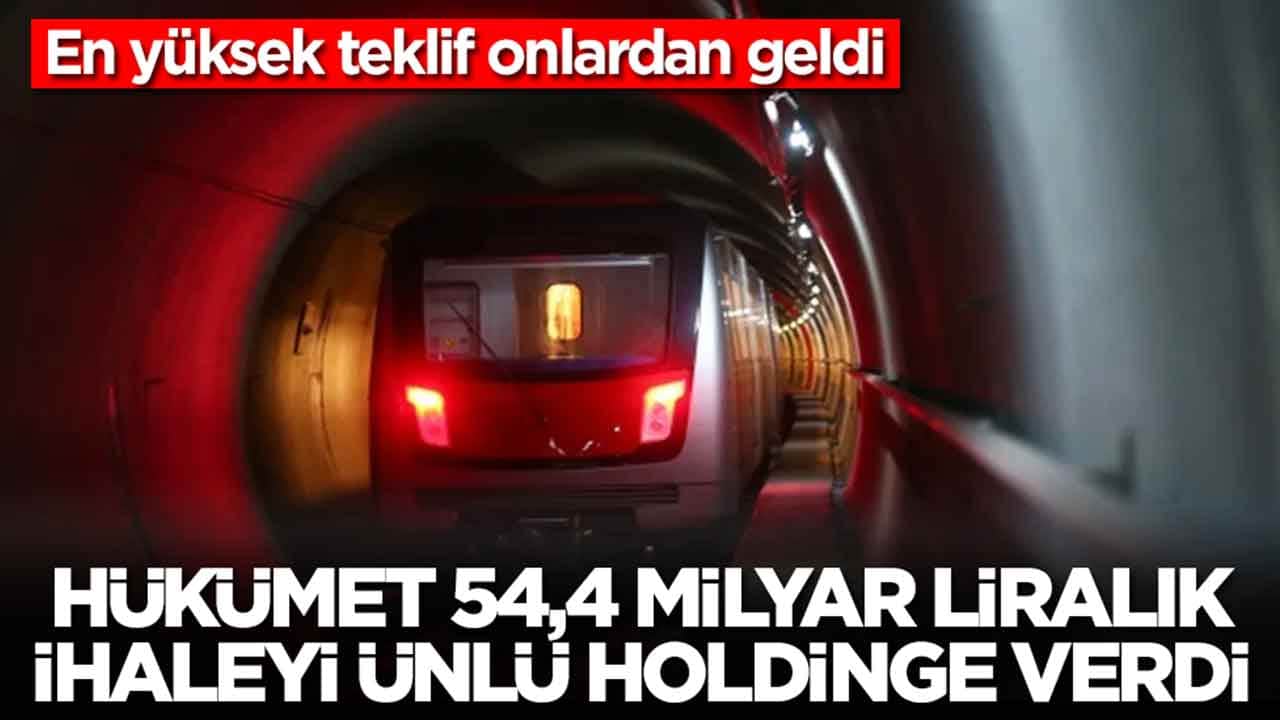 En yüksek teklif onlardan geldi: Hükümet 54,4 milyar liralık ihaleyi ünlü holdinge verdi