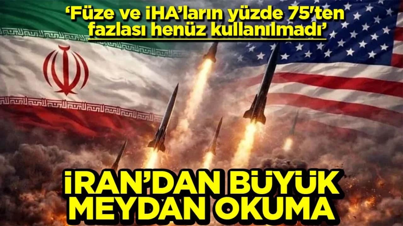 Füze ve İHA’ların yüzde 75'ten fazlası henüz kullanılmadı İran’dan büyük meydan okuma