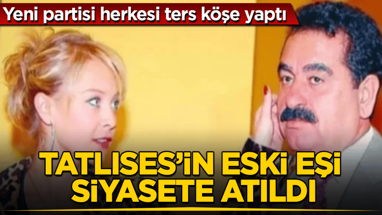 İbrahim Tatlıses’in eski eşi siyasete atıldı! Yeni partisi herkesi ters köşe yaptı