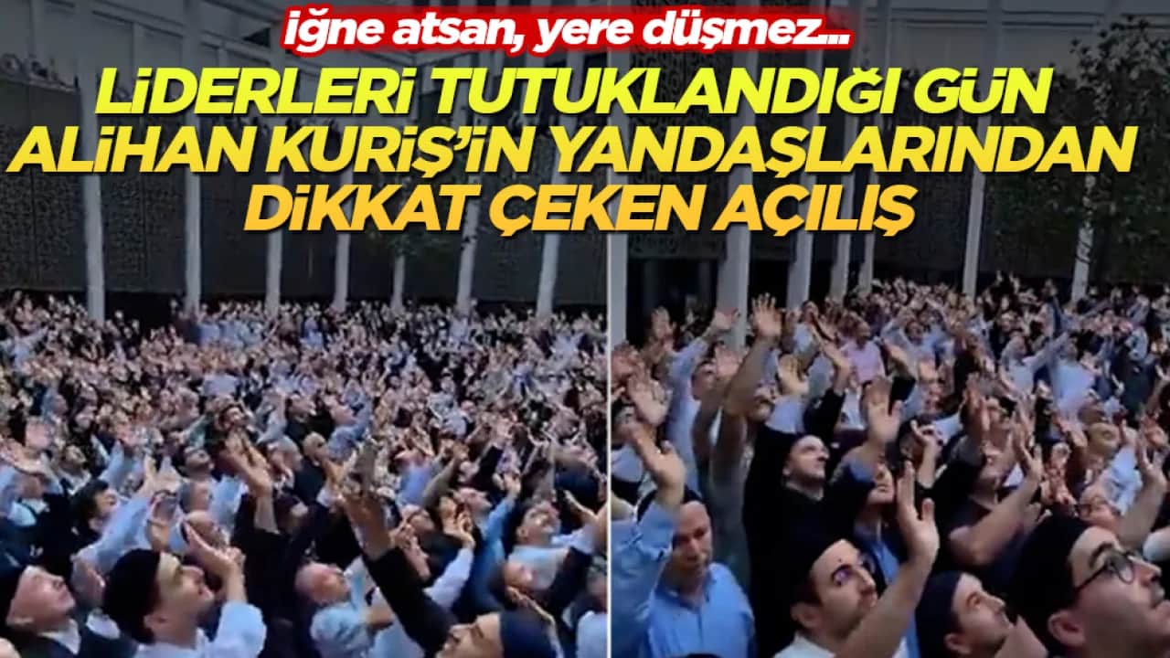 İğne atsan, yere düşmez... Liderleri tutuklandığı gün Alihan Kuriş’in yandaşlarından dikkat çeken açılış