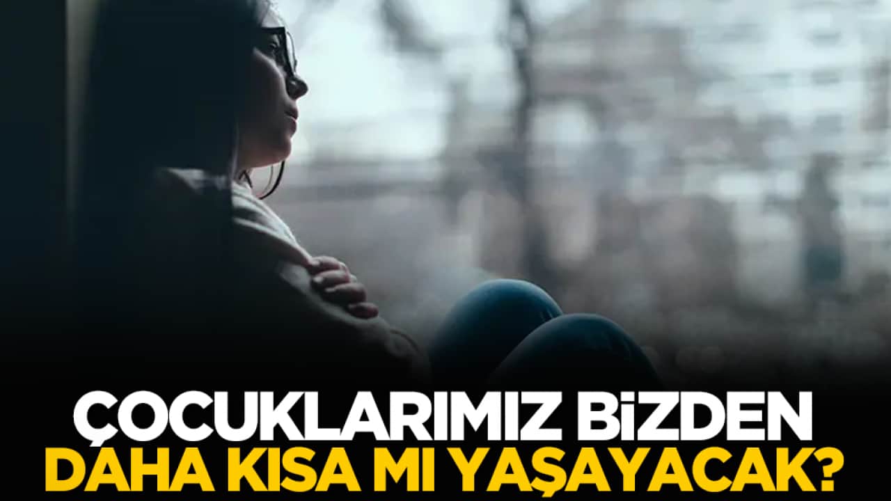İnsan ömrü daha da kısalacak: Çocuklarımız bizden daha kısa mı yaşayacak?