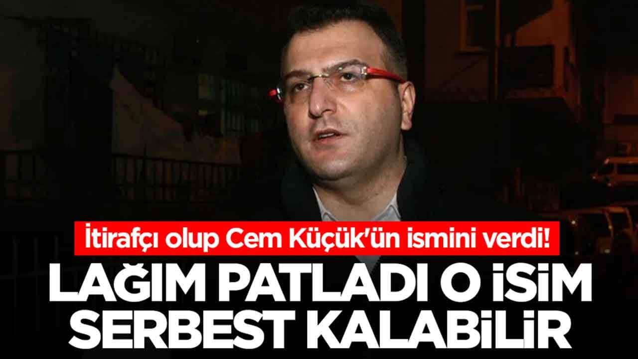 İtirafçı olup Cem Küçük'ün ismini verdi: Lağım patladı, o isim serbest kalabilir