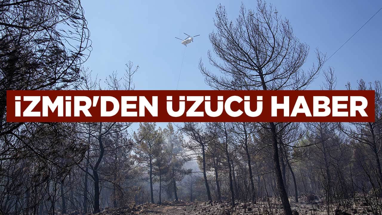 İzmir'den üzücü haber