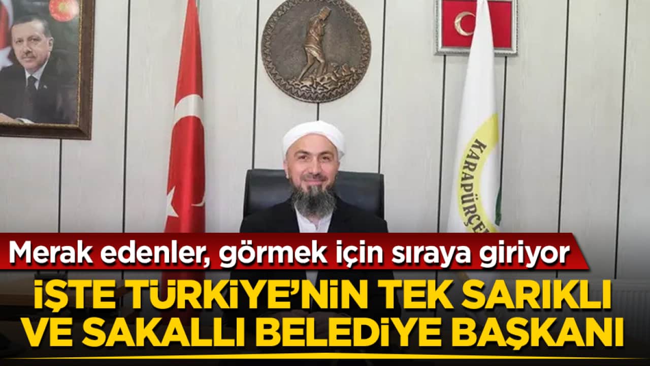 Merak edenler, görmek için sıraya giriyor! İşte Türkiye’nin tek sarıklı, cübbeli ve sakallı belediye başkanı