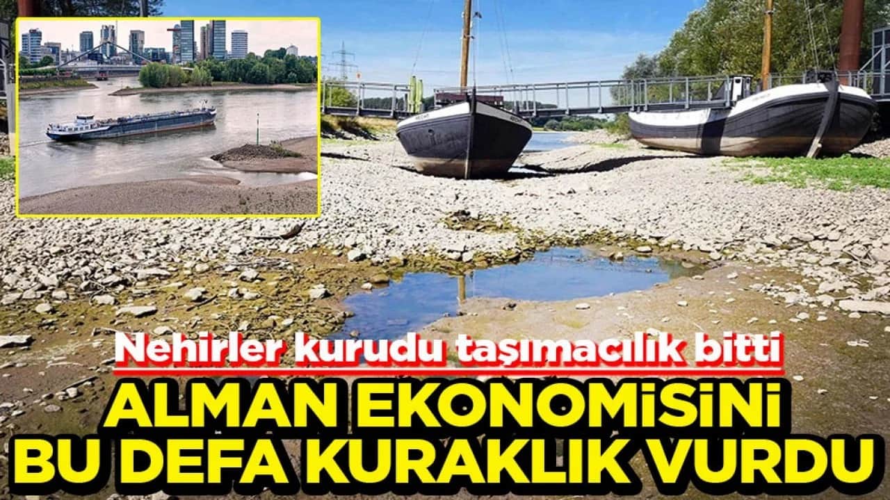 Nehirler kurudu taşımacılık bitti Alman ekonomisini bu defa kuraklık vurdu