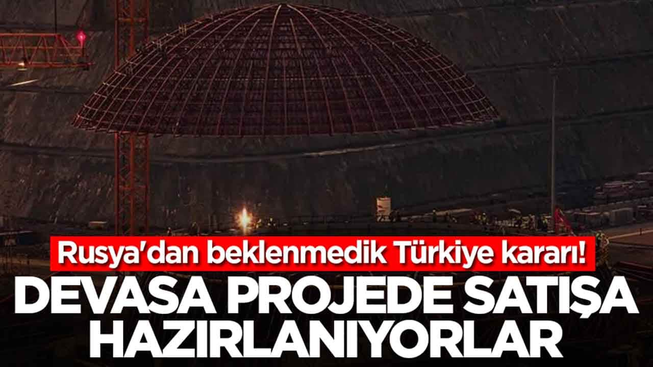 Rusya'dan hiç beklenmedik Türkiye kararı: Devasa projede satışa hazırlanıyorlar