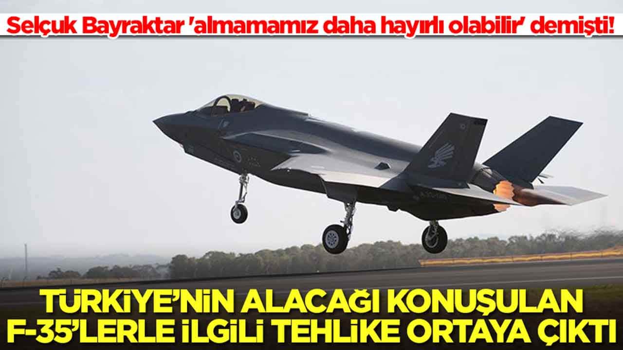 Selçuk Bayraktar 'almamamız daha hayırlı olabilir' demişti: Türkiye'nin alacağı uçaklarla ilgili büyük tehlike ortaya çıktı! 