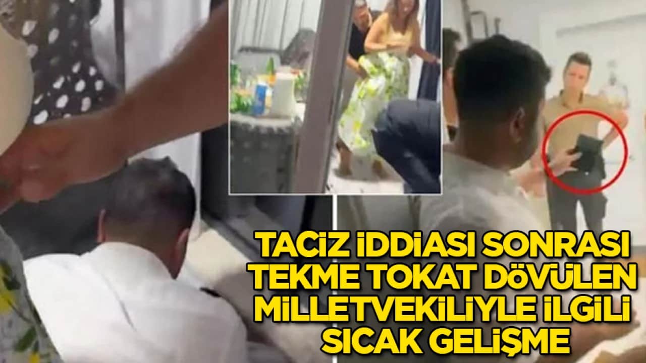 Taciz iddiası sonrası tekme tokat dövülmüştü! CHP’li milletvekiliyle ilgili sıcak gelişme